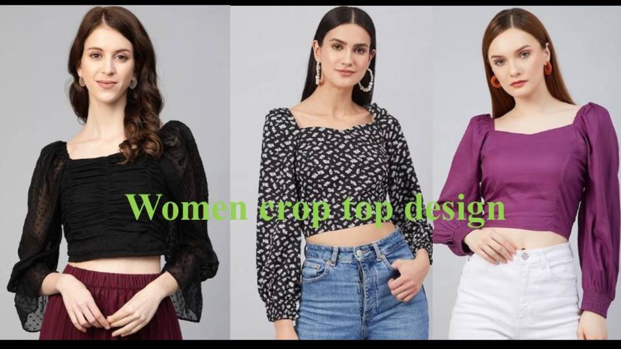 Women Crop Top Design : स्टाइलिश दिखने के लिए पहनें ये खूबसूरत क्रॉप टॉप, देखें डिजाइन